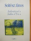 Soltész János - Szókratésszel a Sabbia d' Oro-n [antikvár]