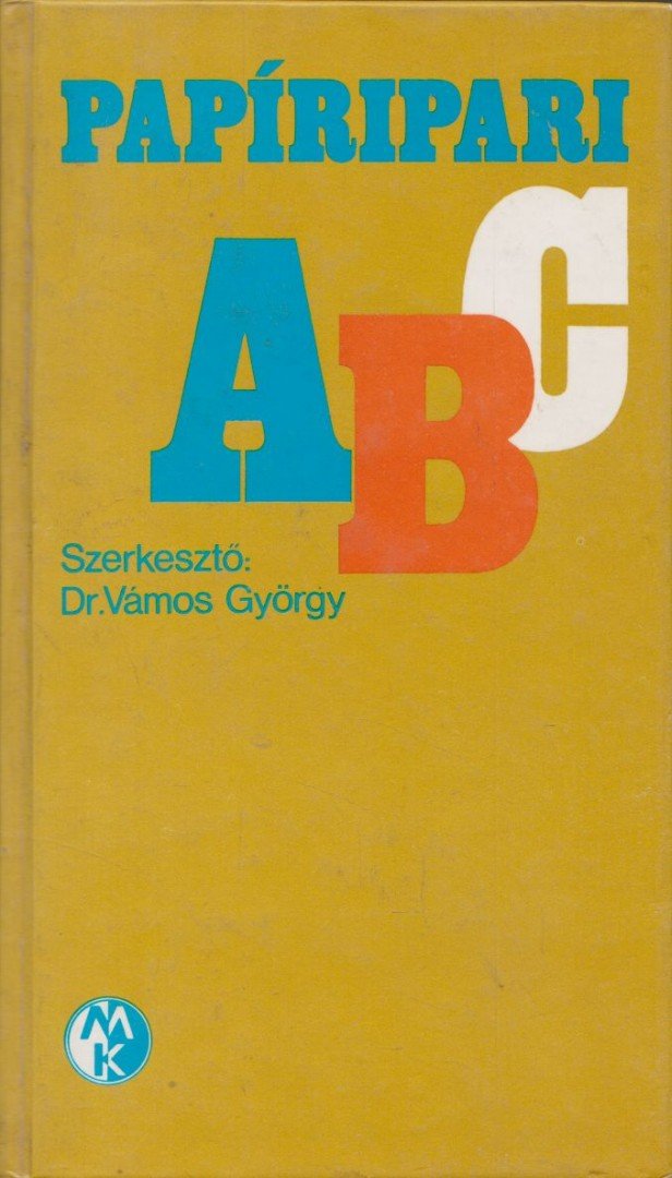 Vámos György - Papíripari ABC [antikvár]