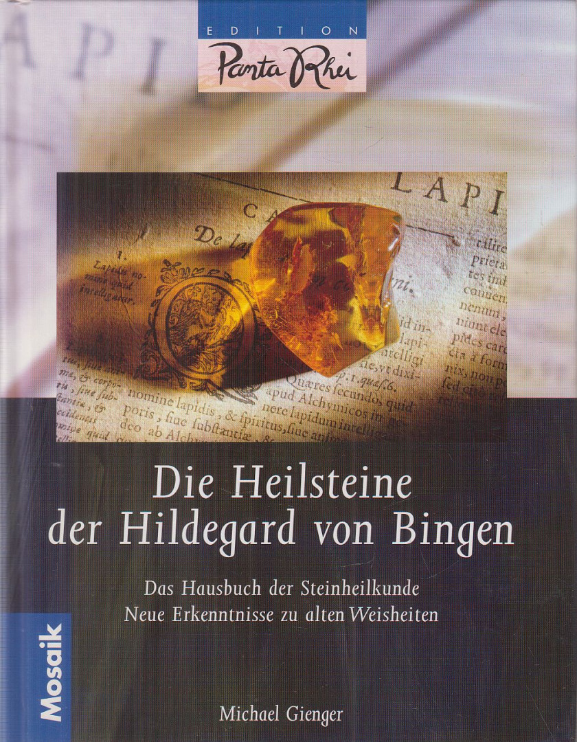Michael Gienger - Die Heilsteine der Hildegard von Bingen [antikvár]