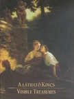 Bellák Gábor - A Látható Kincs [antikvár]