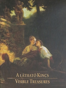 Bellák Gábor - A Látható Kincs [antikvár]