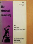 Helene Wieruszowski - The Medieval University [antikvár]
