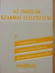 Dr. Bernáth József - Az iskolák szakmai fejlesztése 7. [antikvár]
