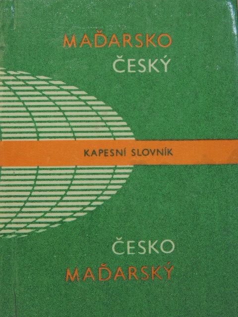 Josef Blaskovics - Madarsko-Cesky/Cesko-Madarsky kapesni slovnik [antikvár]