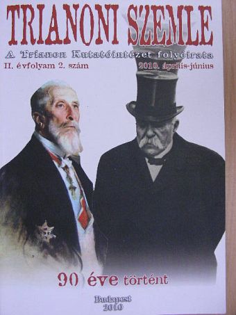 Apponyi Albert - Trianoni Szemle 2010. április-június [antikvár]
