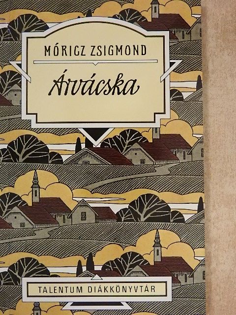 Móricz Zsigmond - Árvácska [antikvár]