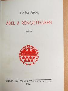 Tamási Áron - Ábel a rengetegben [antikvár]
