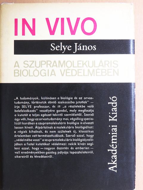 Selye János - In vivo [antikvár]