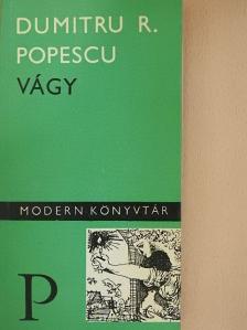 Dumitru Radu Popescu - Vágy [antikvár]