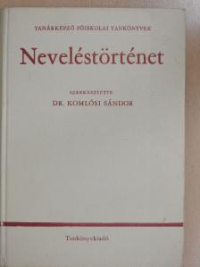 Dr. Bereczki Sándor - Neveléstörténet [antikvár]