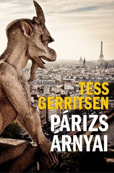 Tess Gerritsen - Párizs árnyai [eKönyv: epub, mobi]