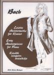 J. S. Bach - KEZDŐK ZONGORAMUZSIKÁJA - BACH, VÁLOGATTA ÉS KÖZREADJA CSURKA MAGDA