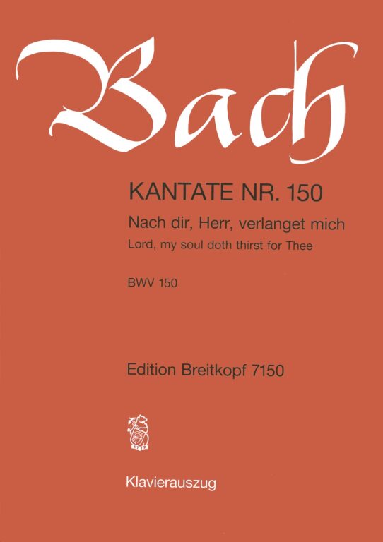 J. S. Bach - KANTATE NR. 150 NACH DIR, HERR, VERLANGET MICH