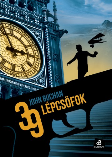 John Buchan - 39 lépcsőfok [eKönyv: epub, mobi]