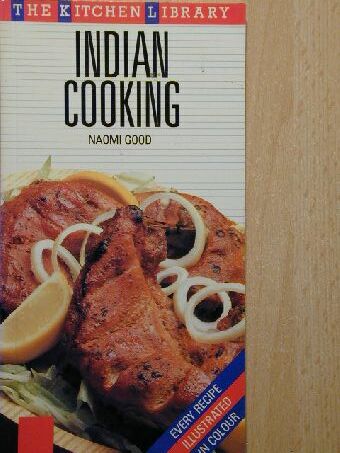 Naomi Good - Indian Cooking [antikvár]