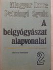 Magyar Imre - A belgyógyászat alapvonalai 2. (töredék) [antikvár]
