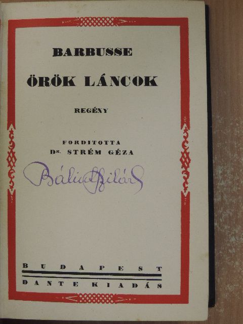 Henri Barbusse - Örök láncok [antikvár]