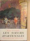 Henri Duvernois - Les Soeurs Hortensias [antikvár]