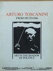 Harvey Sachs - Arturo Toscanini from 1915 to 1946 [antikvár]