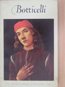 Frederick Hartt - Sandro Botticelli [antikvár]