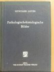 Günther Geyer - Pathologisch-histologische Bilder [antikvár]