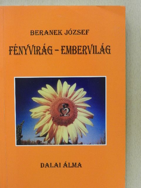 Beranek József - Fényvirág - embervilág (dedikált példány) [antikvár]