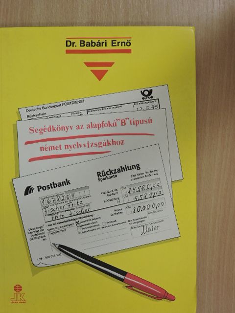 Dr. Babári Ernő - Segédkönyv az alapfokú "B" típusú német nyelvvizsgákhoz [antikvár]