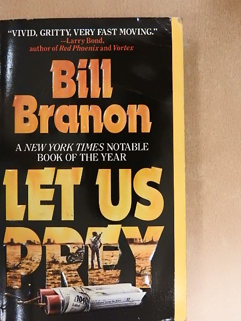 Bill Branon - Let us Prey [antikvár]