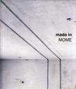 Löbl Kisztina - Made in MOME [antikvár]