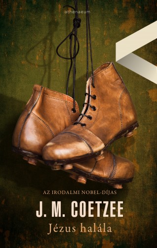 J. M. Coetzee - Jézus halála [eKönyv: epub, mobi]