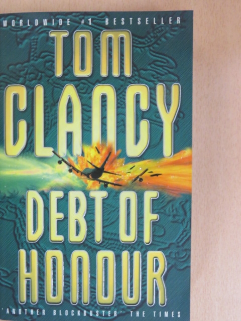 Tom Clancy - Debt of Honour [antikvár]
