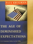 Paul Krugman - The Age of Diminished Expectations [antikvár]