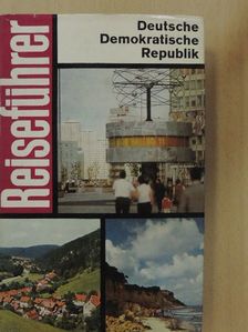 Reiseführer Deutsche Demokratische Republik [antikvár]