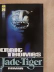 Craig Thomas - Jade Tiger [antikvár]