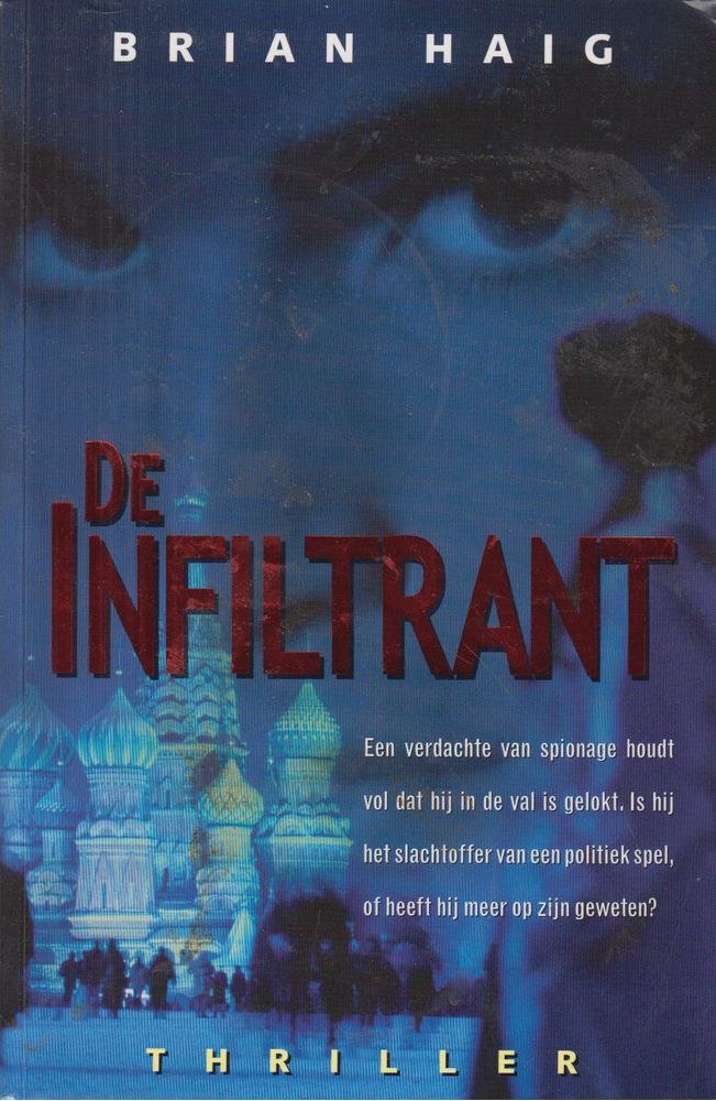 HAIG, BRIAN - De Infiltrant [antikvár]