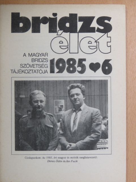 Bridzsélet 1984/6. [antikvár]