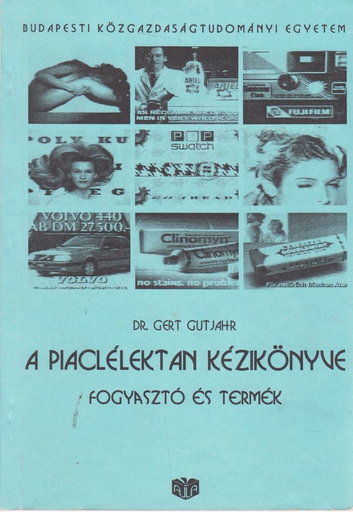 Dr. Gert Gutjahr - A piaclélektan kézikönyve [antikvár]