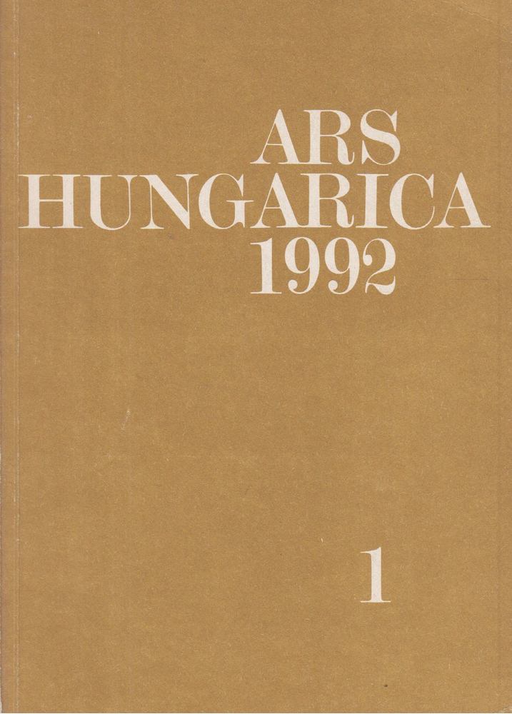 Ars Hungarica 1992/1 [antikvár]