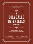 Ben Stein - Phil DeMuth - A golyóálló befektetés kiskönyve - mit tegyünk és mit ne megtakarításaink védelmében