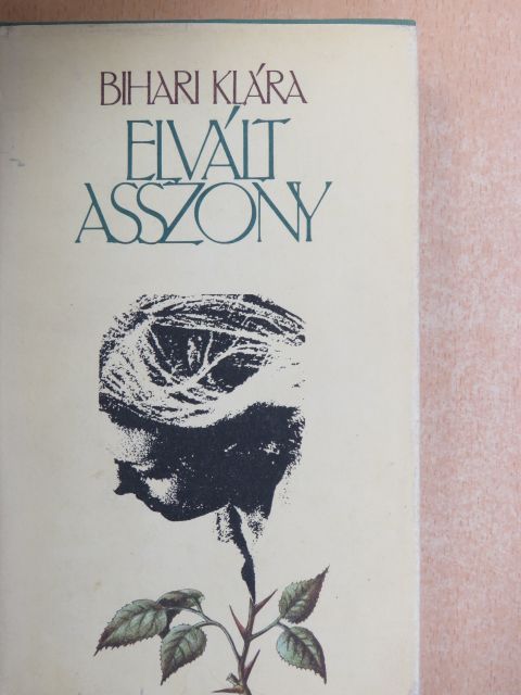 Bihari Klára - Elvált asszony [antikvár]