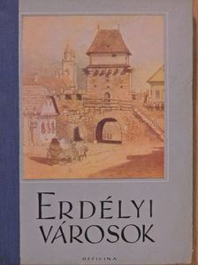 Makkai László - Erdélyi városok [antikvár]
