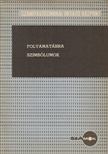 Szini István - Folyamatábra szimbólumok [antikvár]