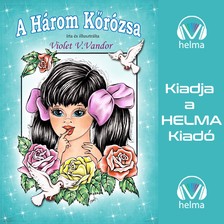 V. Vandor Violet - A három kőrózsa [eHangoskönyv]