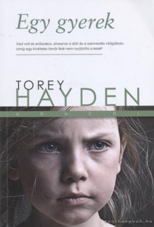 HAYDEN TOREY - Egy gyerek [antikvár]
