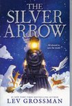 Lev Grossman - The Silver Arrow [antikvár]