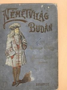 Tarczai György - Németvilág Budán [antikvár]