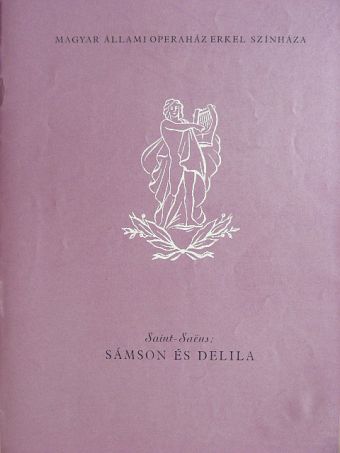 Saint-Saens - Saint-Saens: Sámson és Delila [antikvár]