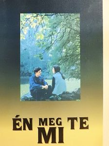 Andrásfalvy Etelka - Én meg Te - Mi [antikvár]