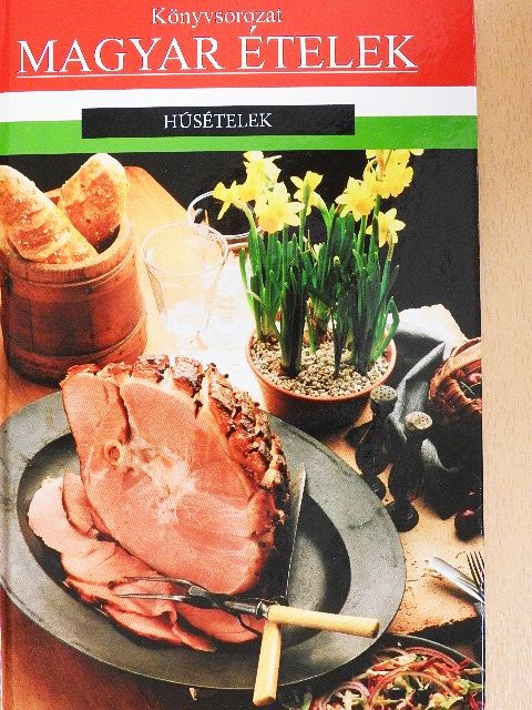Húsételek [antikvár]