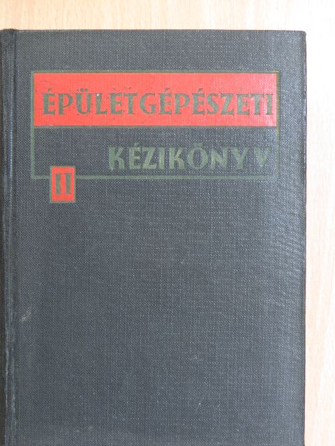 Austerweil Lajos - Épületgépészeti kézikönyv II. (töredék) [antikvár]